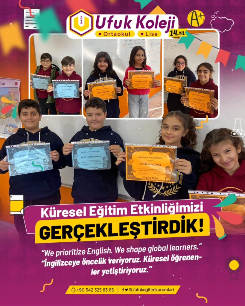 Küresel Eğitim Etkinliğimizi Başarıyla Gerçekleştirdik
